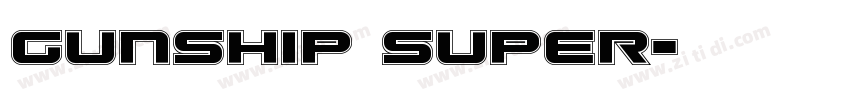 Gunship Super字体转换